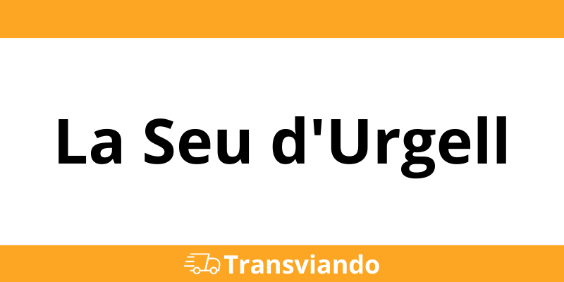 Teléfono delegación Transaher La Seu d'Urgell